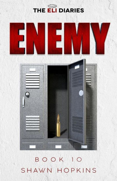 Enemy (The Eli Diaries)