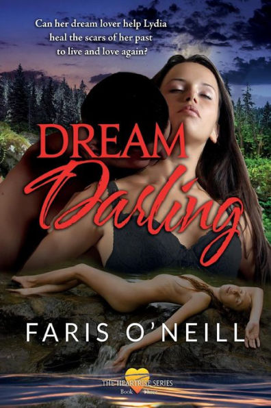 Dream Darling (The HeartRise Series)