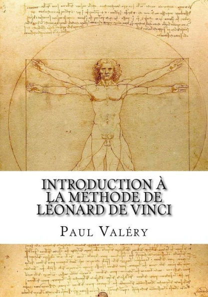 Introduction ? la m?thode de L?onard de Vinci (French Edition) - 9781725061958