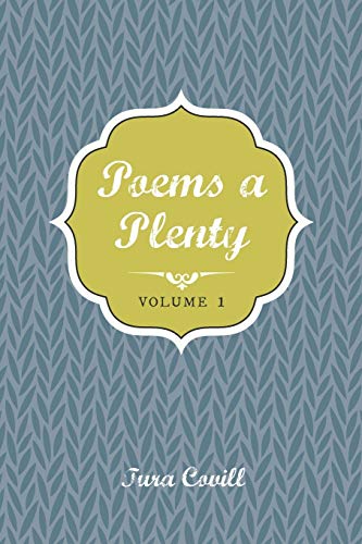 Poems a Plenty: Volume 1