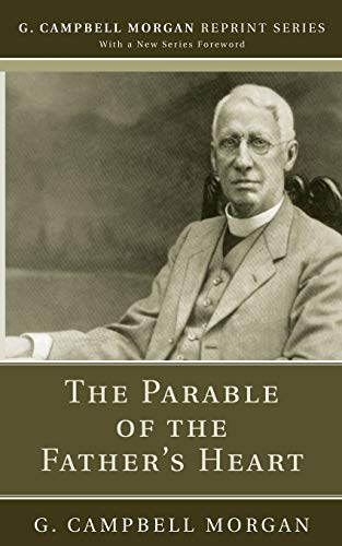 The Parable of the Father's Heart - 9781725272101