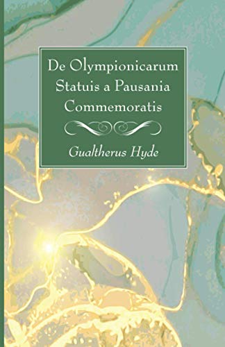De Olympionicarum Statuis A Pausania Commemoratis - 9781725299481