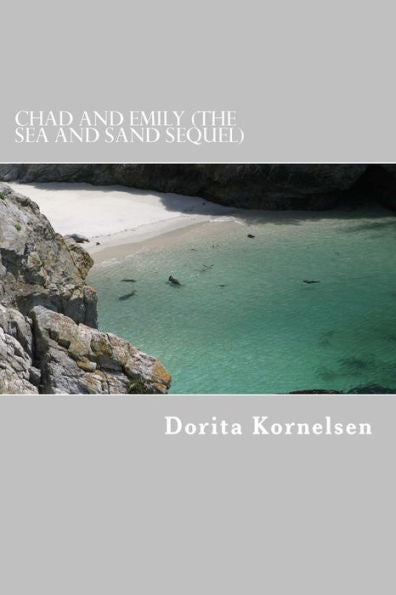 Chad and Emily (The Sea and Sand Sequel)