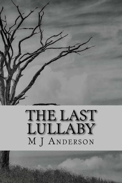 The Last Lullaby : Chilling Stories For Winter Nights