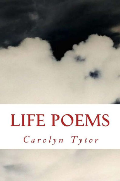 Life Poems - 9781725604162