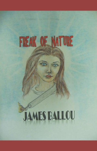 Freak of Nature - 9781725859920