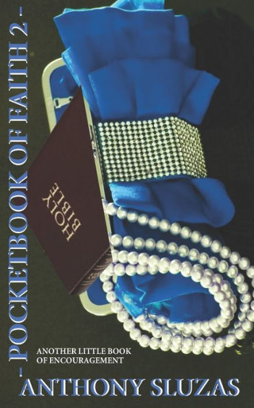 Pocketbook Of Faith 2 : Another Little Book Of Encouragement
