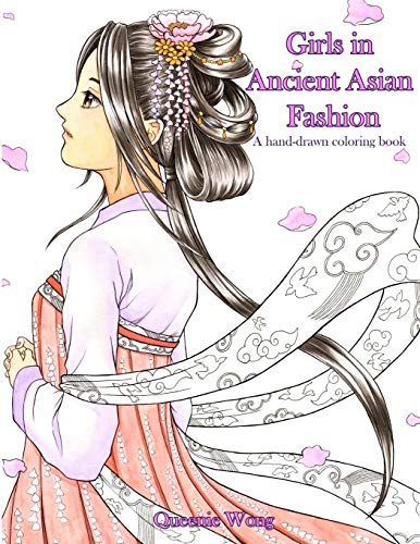 Girls In Ancient Asian Fashion - A Hand-Drawn Coloring Book