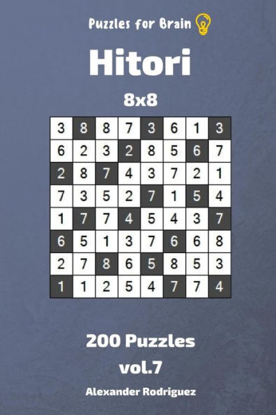 Puzzles For Brain - Hitori 200 Puzzles 8X8