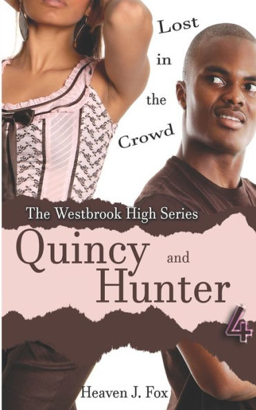 Lost In The Crowd : Quincy And Hunter: A Westbrook High Series Short Book #4