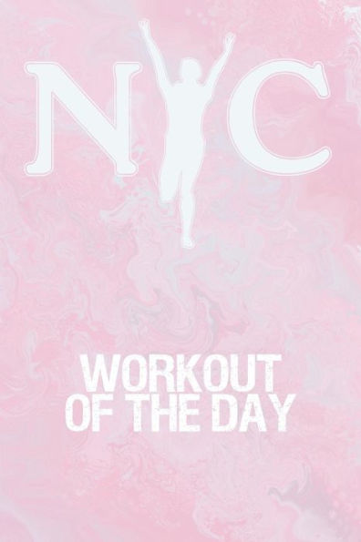 Workout Of The Day : Workout Of The Day Log For Tracking And Monitoring Your Workouts And Progress Towards Your Fitness Goals. - 9781726185288