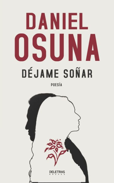 Dejame so?ar (Spanish Edition)