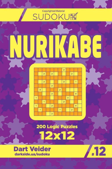 Sudoku Nurikabe - 200 Logic Puzzles