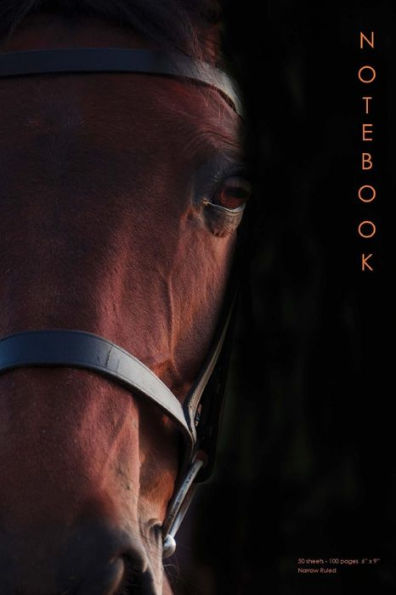 Note Book : Horse Lovers - Narrow Ruled, 100 Pages (50 Sheets), 6 X 9
