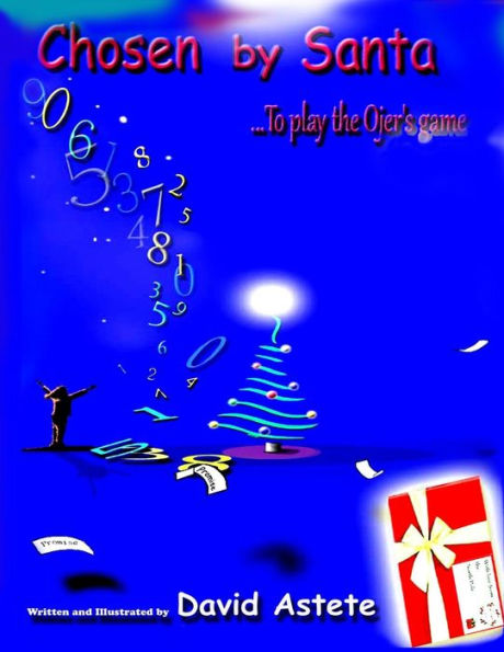 CHOSEN BY SANTA...to play the Ojer's game