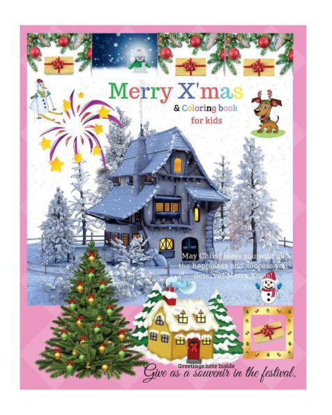 Merry Xmas : A Coloring Book For Kids And The New Year Greetings,Kids Can Write And Color Every Day.
