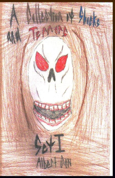 A Collection of Shocks and Terrors: Set I