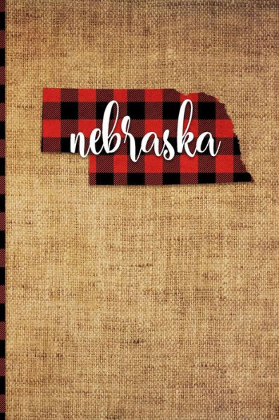 Nebraska : 6 X 9 | 108 Pages: Buffalo Plaid Nebraska State Silhouette Hand Lettering Cursive Script Design On Soft Matte Cover | Notebook, Diary, Composition Book For Fans Of The Cornhusker State In Lincoln