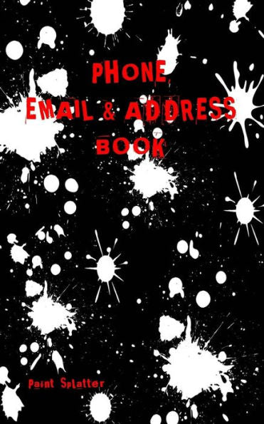 Paint Splatter Address Book : Phone Numbers And Email