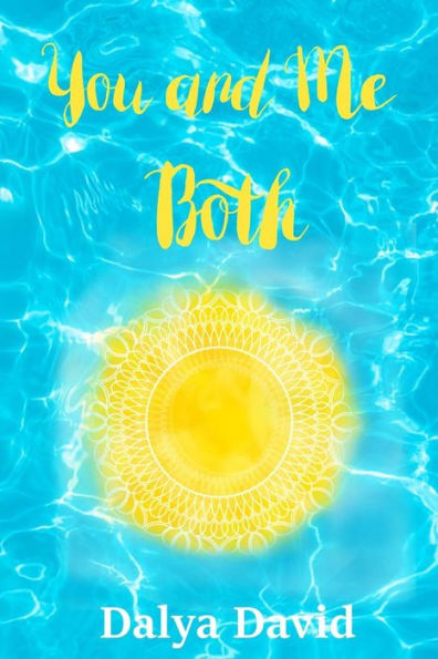 You And Me Both - 9781726497459