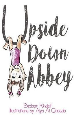 Upside Down Abbey