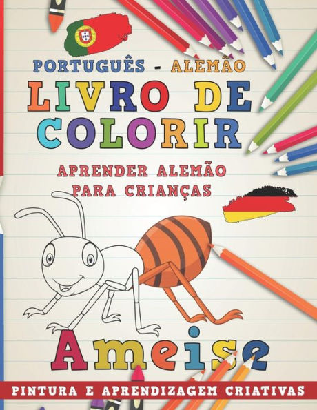 Livro De Colorir Portugu?s - Alem?o I Aprender Alem?o Para Crian?as I Pintura E Aprendizagem Criativas