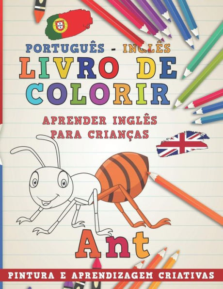 Livro De Colorir Portugu?s - Ingl?s I Aprender Ingl?s Para Crian?as I Pintura E Aprendizagem Criativas