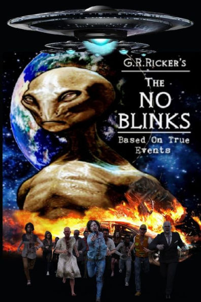 The No Blinks : (Based On Actual Events)