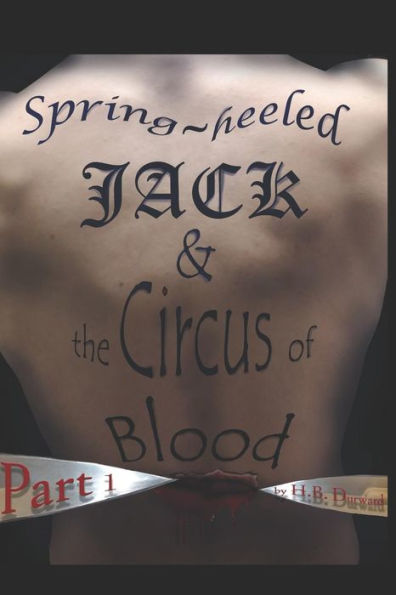 Spring-Heeled Jack & The Circus Of Blood: