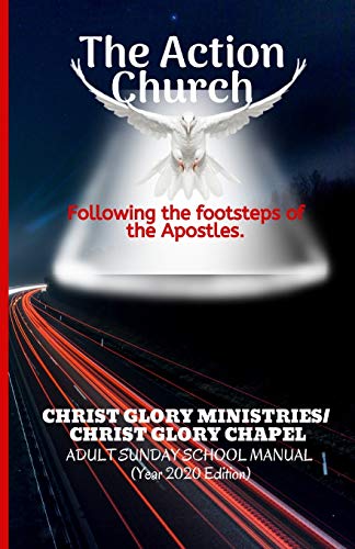 The Action Church : Following the Steps of the Acts of The Apostles