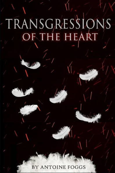 Transgressions Of The Heart