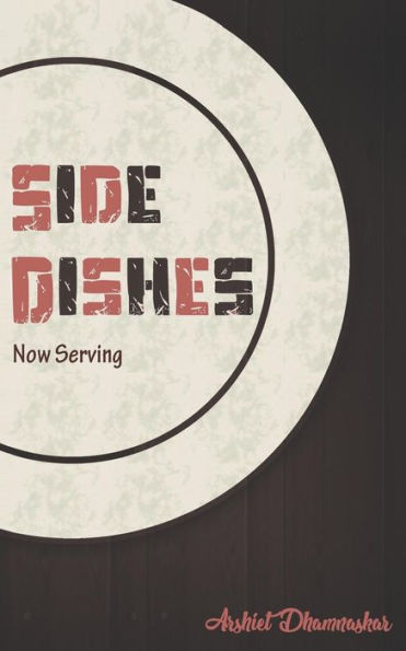 Side Dishes: Now Serving