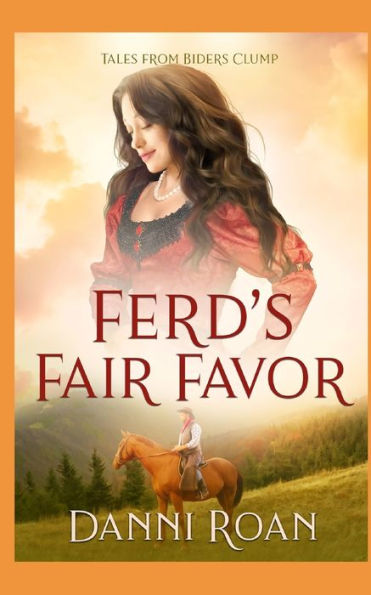 Ferd's Fair Favor: Tales From Biders Clump