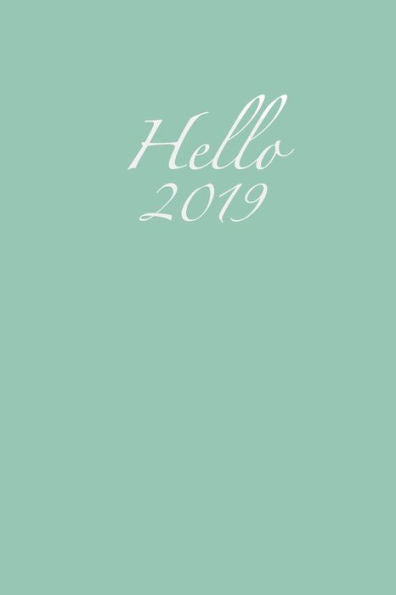Hello 2019 - 9781726893176