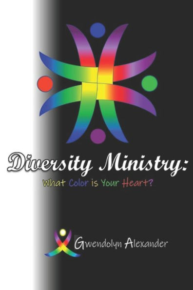 Diversity Ministry: What Color is Your Heart?