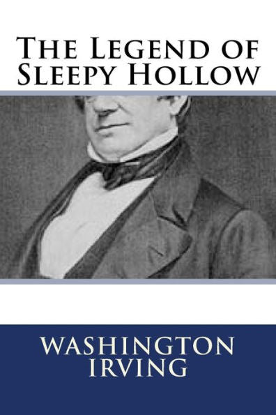 The Legend Of Sleepy Hollow - 9781727032192