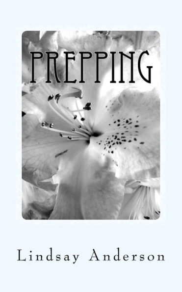Prepping : An Everly Brown Novel