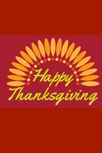 Happy Thanksgiving: Thanksgiving,Turkey,holiday,family,pumpkin pie