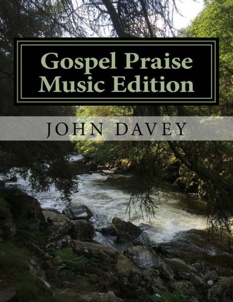 Gospel Praise Music Edition