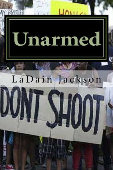 Unarmed - 9781727442694