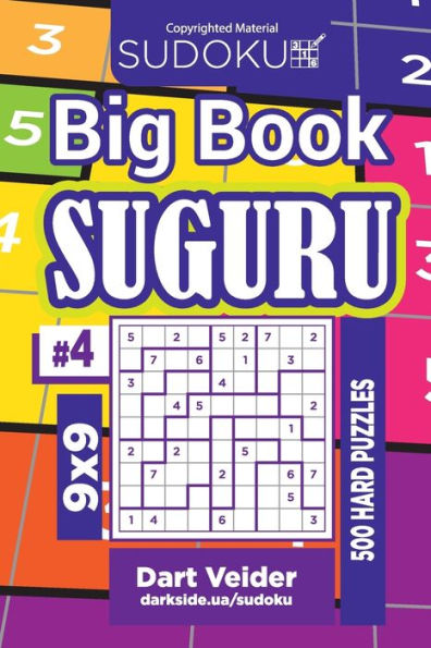 Sudoku Big Book Suguru - 500 Hard Puzzles 9X9 (Volume 4)