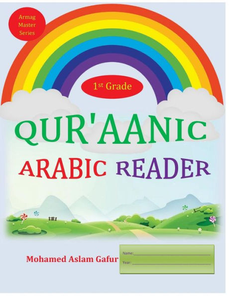 Qur'Aanic Arabic Reader First Grade