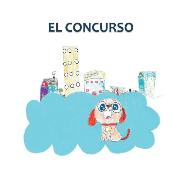 El Concurso (Spanish Edition)