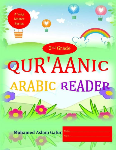 Qur'Aanic Arabic Reader Second Grade