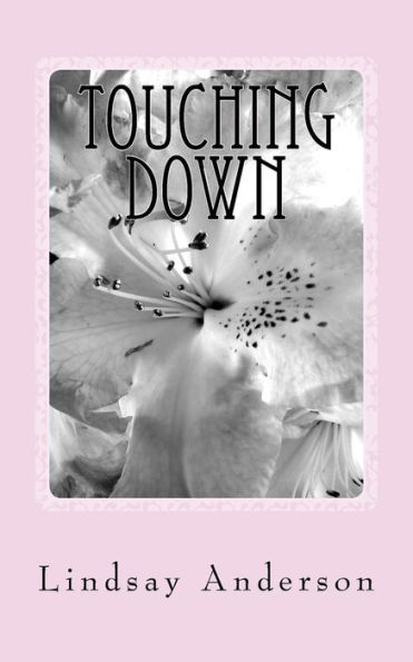 Touching Down : A Jerica Samuels Novel
