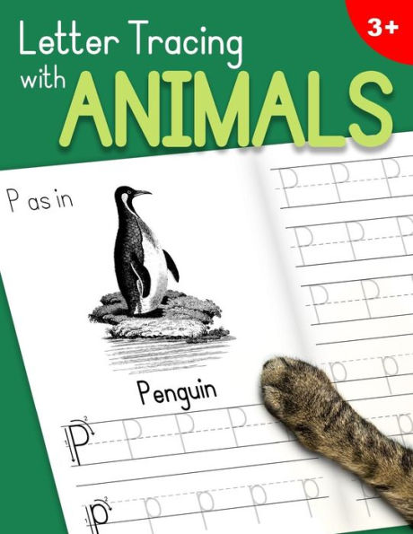 Letter Tracing With Animals : Learn The Alphabet - Handwriting Practice Workbook For Children In Preschool And Kindergarten - Green-Leaf Cover