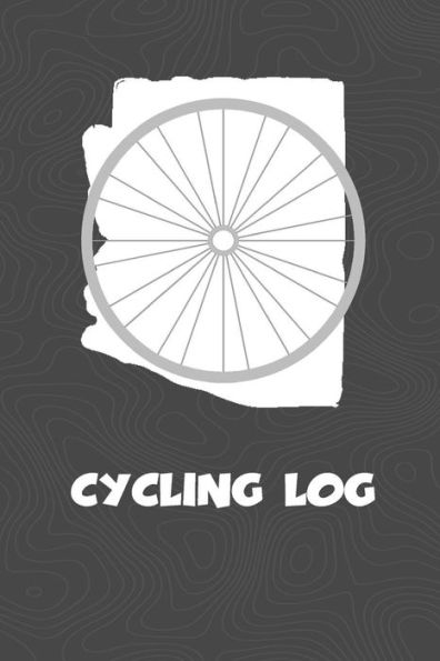 Cycling Log: Arizona Cycling Log for tracking and monitoring your workouts and progress towards your bicycling goals. A great fitness resource for any ... Bicyclists will love this way to track goals!