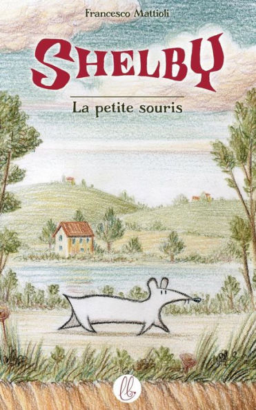 Shelby - La Petite Souris