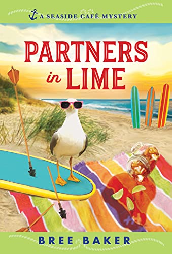 Partners In Lime: A Beachfront Cozy Mystery (Seaside Caf?? Mysteries, 6)