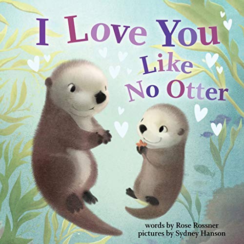 I Love You Like No Otter - 9781728257037